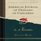 AMERICAN JOURNAL OF DISEASES OF CHILDREN