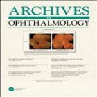 ARCHIVES OF OPHTHALMOLOGY