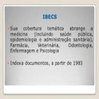 IBECS – Índice Bibliográfico Espanhol de Ciências de Saúde