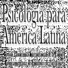 PSICOLOGIA PARA AMÉRICA LATINA