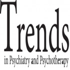 TRENDS IN PSYCHIATRY AND PSYCHOTHERAPY