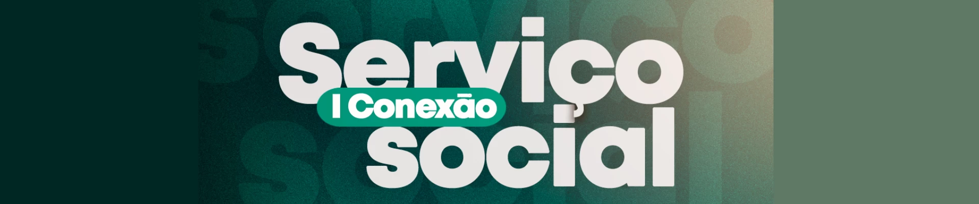 I Conexão Serviço Social - A construção da cultura identitária do Brasil