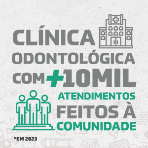 Clínica Odontológica com +10 mil atendimentos feitos à comunidade